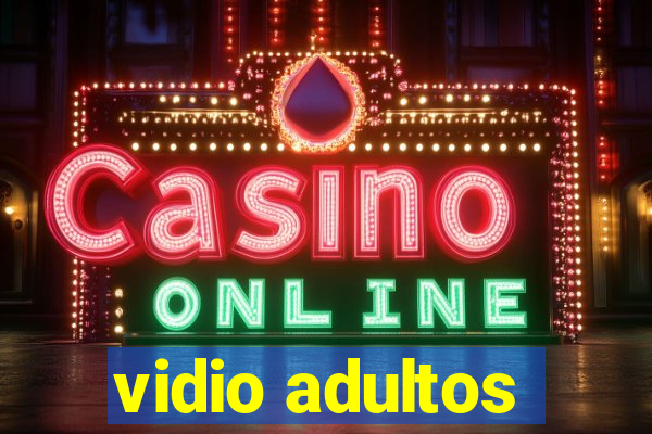 vidio adultos